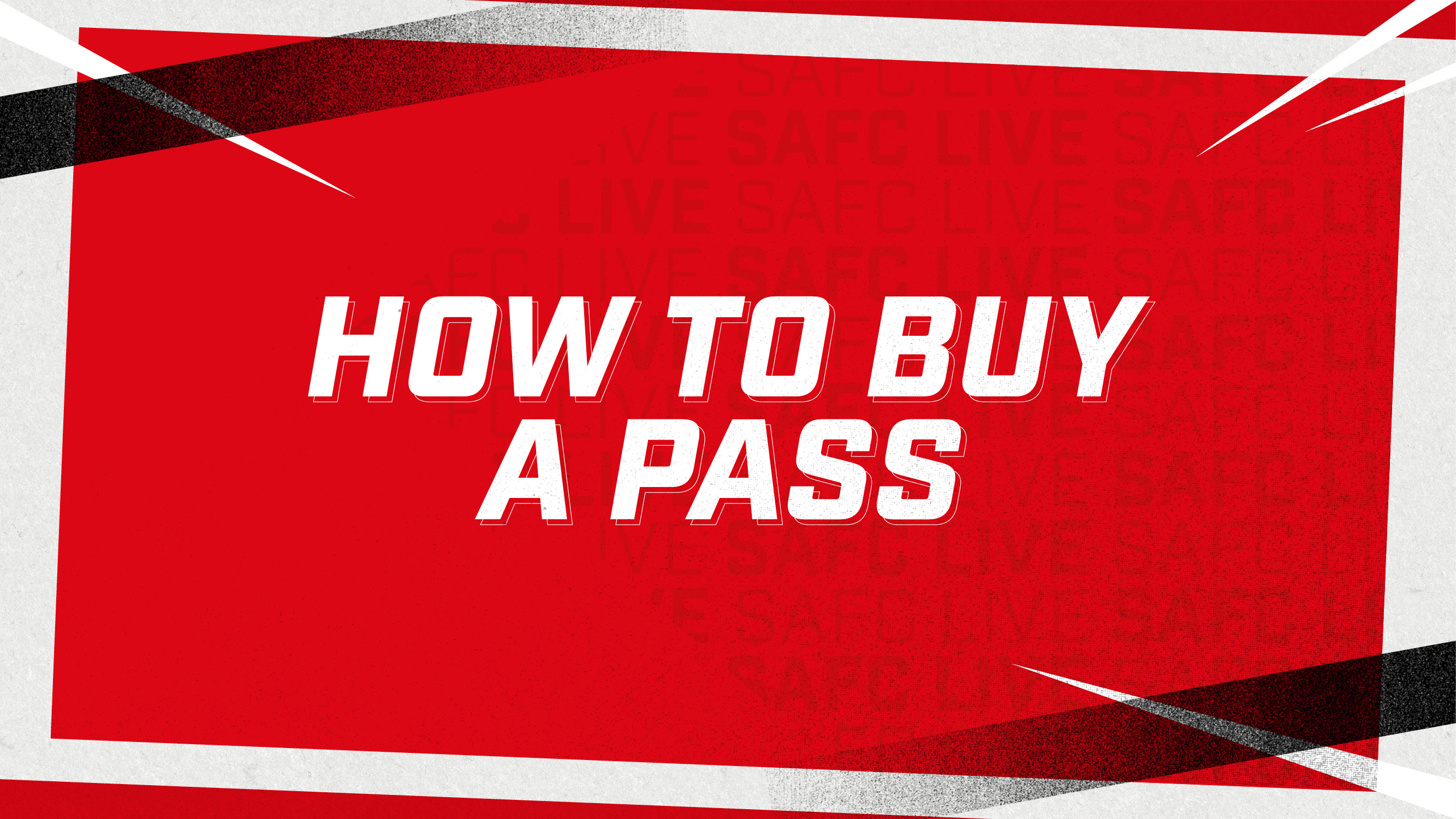 How to buy a SAFC Live pass